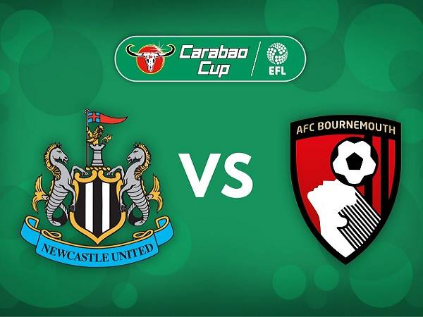 Tip kèo Newcastle vs Bournemouth – 02h45 21/12, Carabao Cup