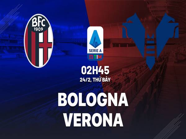 Nhận định trận Bologna vs Verona