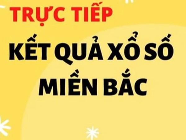 Xổ số miền Bắc quay lúc mấy giờ? Cập nhật thời gian chuẩn
